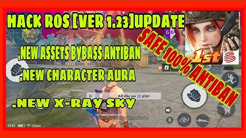 🔥NEW UPDATE ASSETS BYBASS🌀CHARACTER🌀X-RAY  [HACK ROS]