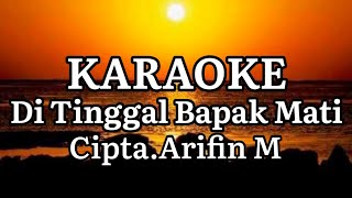 Karaoke Gitar Tunggal Di Tinggal Bapak Mati