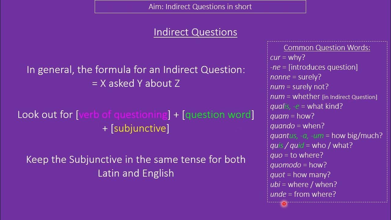 Indirect questions in latin a short summary youtube