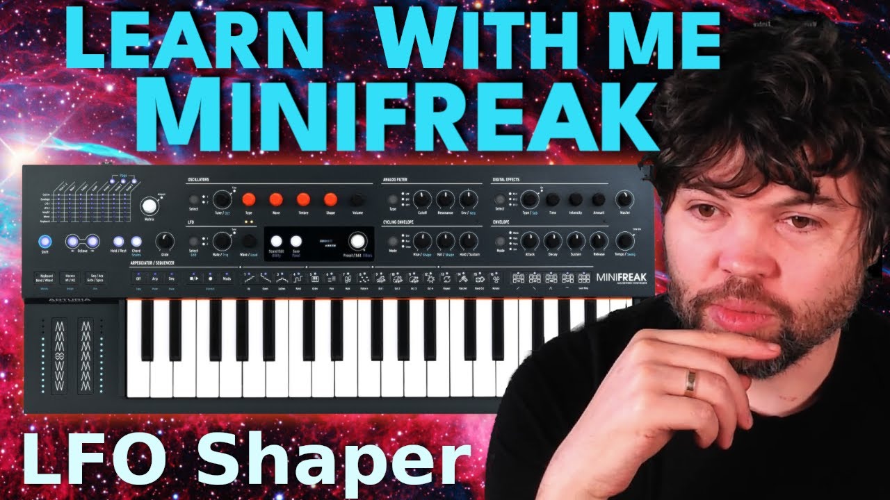 Learn With Me - Minifreak: Ep09 - LFO Shaper - YouTube