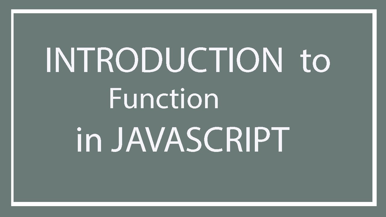 JavaScript Tutorial part 11 Function in JavaScript | JavaScript ...