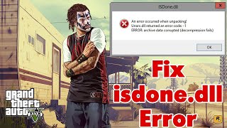 How to Fix isdone.dll / unarc.dll Error