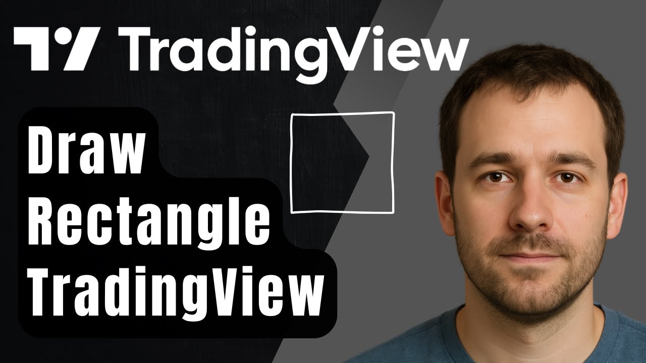 How to Draw a Rectangle in TradingView (2025 Step-by-Step Beginner ...