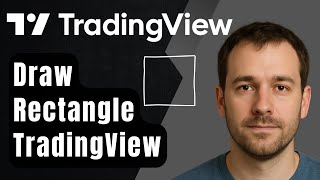 How to Draw a Rectangle in TradingView (2025 Step-by-Step Beginner Tutorial)