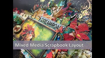 #ColourArteVideoHop - Mixed media scrapbooking layout
