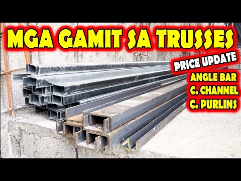 MGA GAMIT SA TRUSSES - C-Purlins, Angle Bar, C-Channel PRICE UPDATE