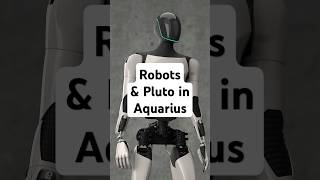 Robots and Pluto in Aquarius