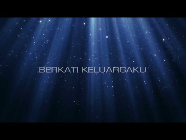 Berkati keluargaku (video lyrics) class=