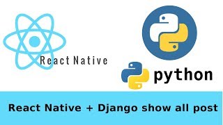 Android, React Native + Django rest application ListAPIView. React Native client part 3.