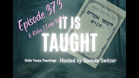 Episode 373   6 Kislev Leap Year   Rectifying Chaos