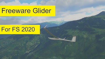 Freeware glider for FS 2020 |Showcase & Installation tutorial