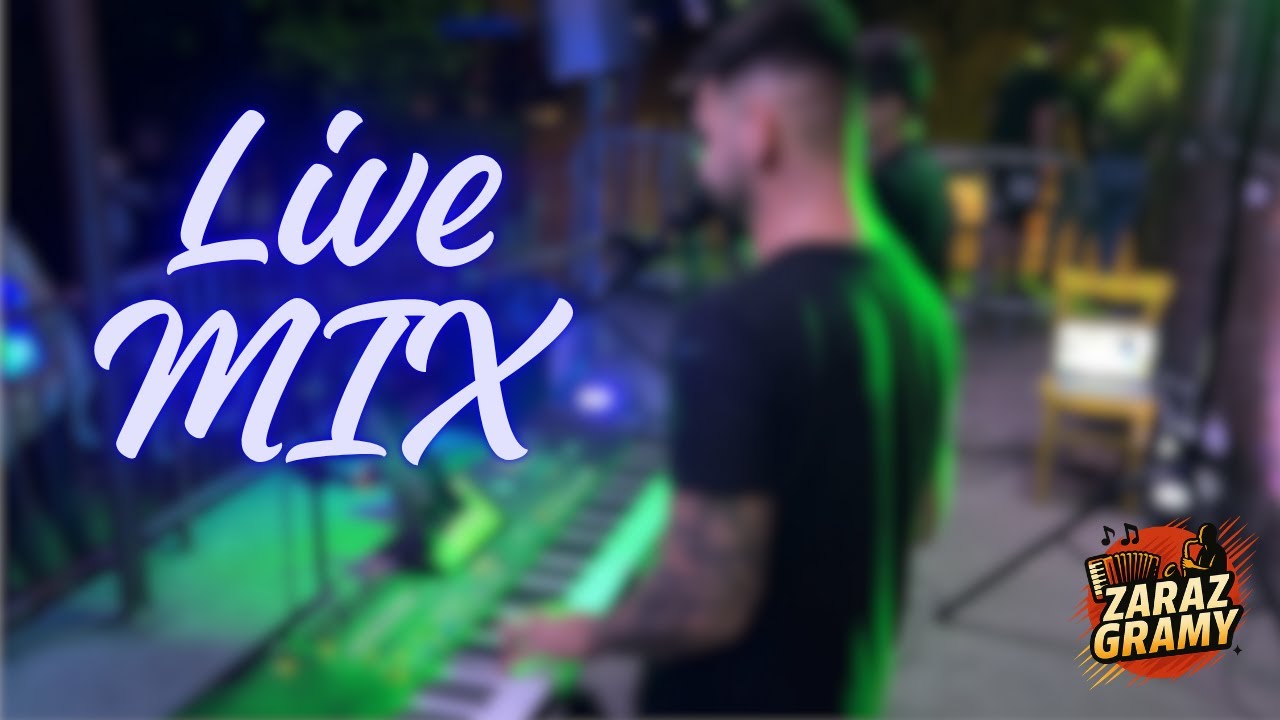 ZARAZ GRAMY  - LIVE MIX 💃🏽🕺🏽🪩TO BYŁO TAK 💔GÓRALECZKA⛰️ŻYTKO🌾MYDEŁKO FA🫧