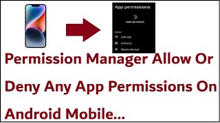 Permission Manager Allow Or Deny Any App Permissions On Android Mobile screenshot 3
