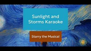 Sunlight and Storms Karaoke - Starry the Musical