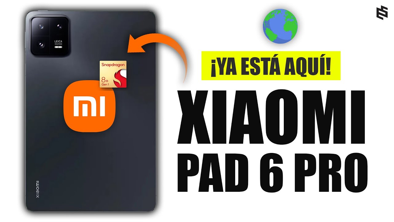 LA VAS A QUERER! XIAOMI PAD 6 y 6 PRO: POTENTE y BRUTAL 