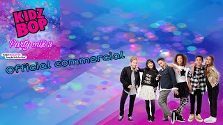 KIDZ BOP PARTY MIX 3- official commercial (Full screen HD)