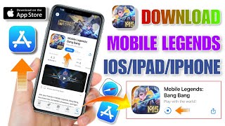 Mobile legends bang bang ios download 2024 | how to download mobile legends in iphone 2024 screenshot 3