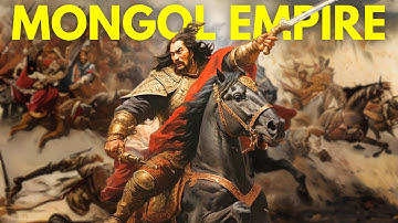 Rise & Fall of the Mongol Empire