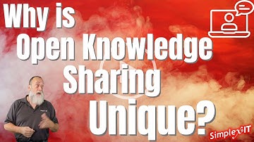 Why is Empowering Clients and Community with open Knowledge Sharing unique for Simplex-IT?