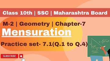 Std-10th | M-2 | Geometry | Chapter-7 Mensuration | Practice set-7.1(Q.1 to Q.4) | Maharashtra Board