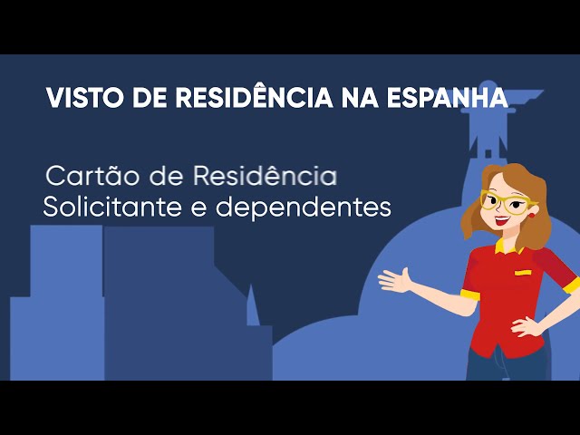 Tipos de visto para morar na Espanha - Visto de residência