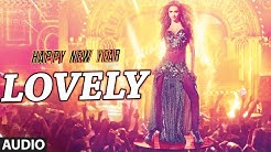 Exclusive: "Lovely" Full AUDIO Song | Happy New Year | Shah Rukh Khan | Dr. Zeus  - Durasi: 3:41. 
