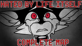 Hated by Life Itself [ COMPLETE OC MAP ]