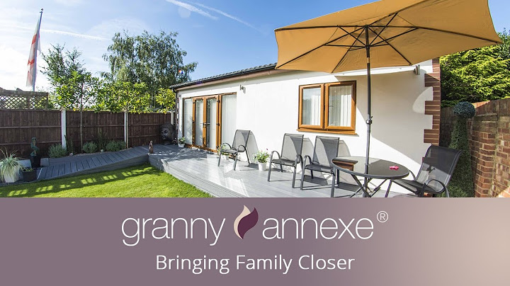 Granny Annexe | Bringing Family Closer