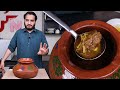 Mutton kunna recipe  tender meat in clay pot authentic chinioti