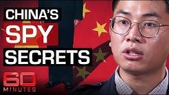 WORLD EXCLUSIVE: Chinese spy spills secrets to expose Communist espionage | 60 Minutes Australia