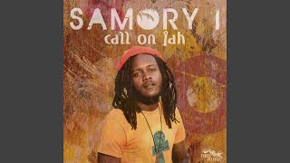 Video thumbnail of "Samory I - Call on Jah"
