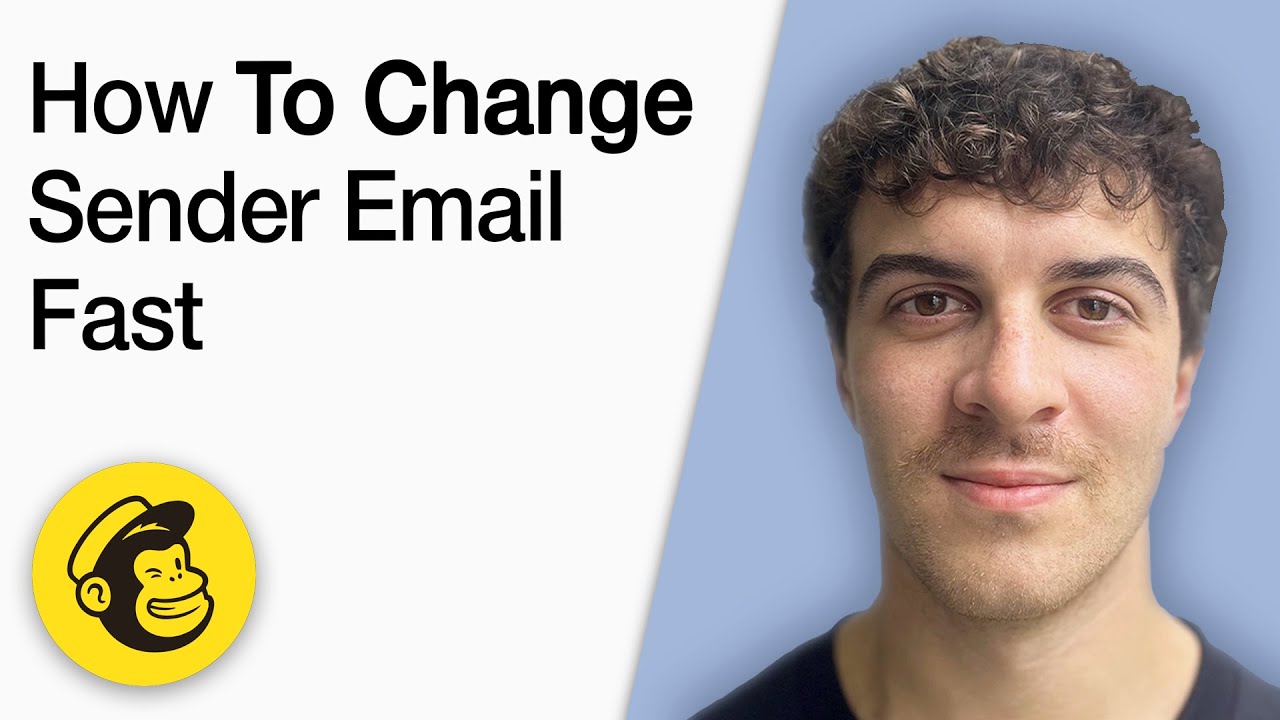 How to Change Sender Email on Mailchimp Fast [2025 Full Guide]