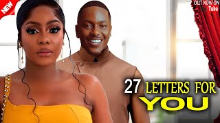 27 LETTERS TO YOU - Timini Egbuson / Ego nwosu 2025 NEW NIGERIAN MOVIE