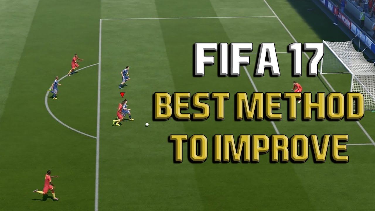 Fifa Tutorial BEST METHOD TO IMPROVE IN FIFA 17 - Fifa 17 Tutorial – How To Get ...