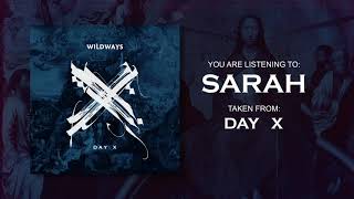 Video thumbnail of "Wildways - Sarah (Official audio)"