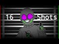 16 Shots | Ft. Player [FLASH WARNING]