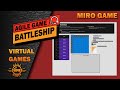 Battleship  agile game  miro