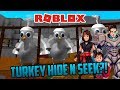 THANKSGIVING TURKEY HUNT! Roblox Hide and Seek WITH TURKEYS