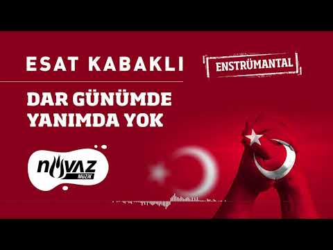 Esat Kabaklı - Dar Günümde Yanımda Yok (Fon Müziği | Enstrümantal)