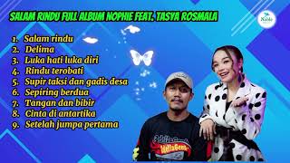 Salam Rindu Delima  Album Nophie Feattasya Rosmala