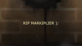 MARKIPLIER TRIBUTE