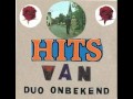 Duo Onbekend - 's Nachts langs de straat