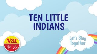Lets Sing Together  Ten Little Indians
