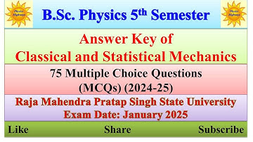 Answer key| 2024-25| Classical & Statistical Mechanics| BSc Physics 5th Sem| Aligarh University|#mcq
