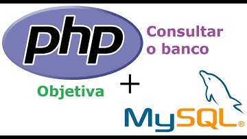 Como Efetuar Consulta no Banco de Dados Usando PHP e MySQL de forma Simples