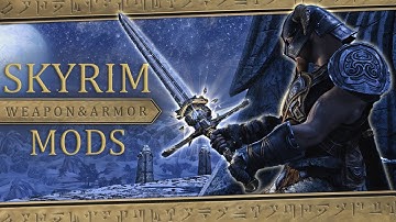 I Overhauled All of Skyrim’s Unique Weapons & Armor With Mods