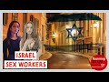 Shocking State of the Red Light District in Israel