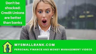 7 reasons why credit unions are better than big banks