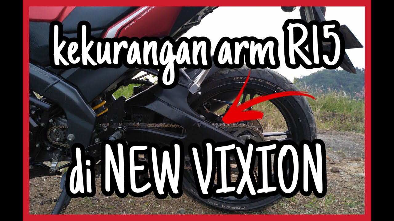 Kendala & kekurangan arm R15 endurance (ARM BANANA) di NEW VIXION