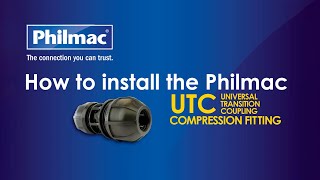 How join any pipe with Philmac UTC® poly fittings